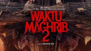 Waktu Maghrib 2 (2025) Full Movie
