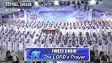 JMCIM | The LORD's Prayer | Finest Choir | February 13, 2022