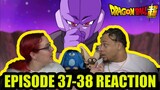 IT'S TIME FOR HIT! - DRAGON BALL SUPER EPISODE 37-38: REACTION VIDEO(DBSEP37-38)