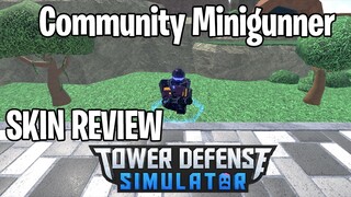 Limited Community Minigunner Skin Review | Tower Defense Simulator | ROBLOX