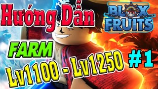 ROBLOX - Hướng Dẫn Farm Từ Level 1100 Lên Level 1250 Siêu Tốc Trong Blox Fruits Update 10 ( Phần 1 )