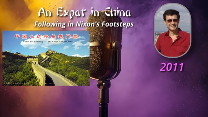 An Expat in China 08 - Following in Nixon's Footsteps