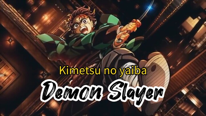 Kimetsu no yaiba: Demon Slayer