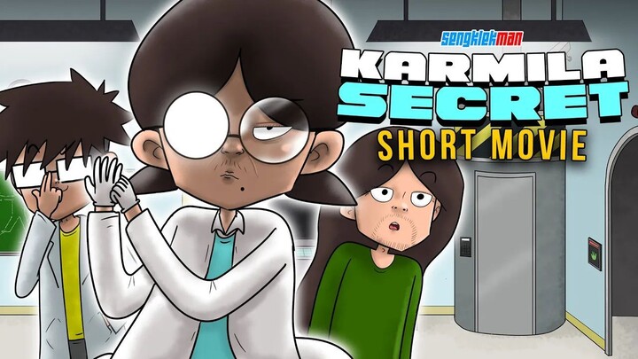karmila Secret ( full episode ) - sengklekman short movie