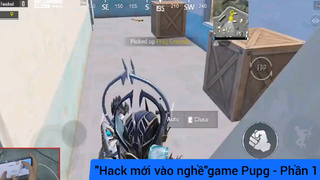 hack mới vào nghề game phim Pubg phần 1