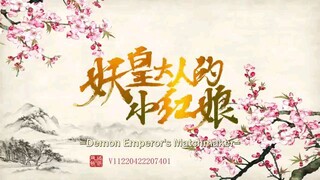 Demon Emperor's Little Matchmaker ep 21.