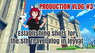 #PinoyAnimation - Production Vlog #3 Establishing shots for Sen Yui's 5th Travel Vlog in Teyvat