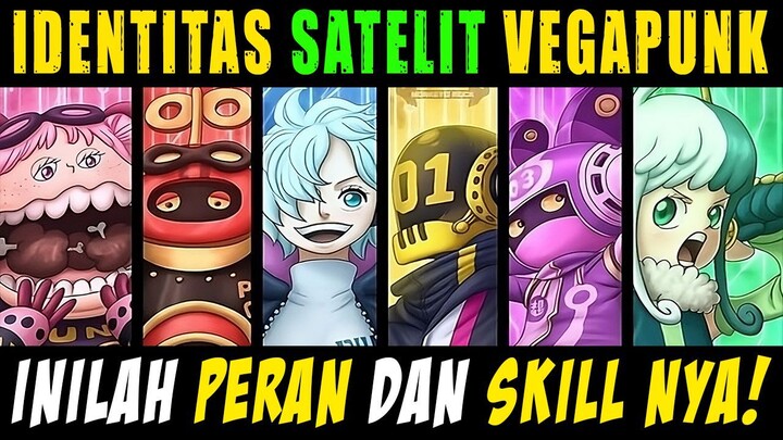 INILAH IDENTITAS SEMUA SATELIT VEGAPUNK! ADA YANG TUGASNYA CUMA TURU!? 😆