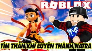 Roblox | VAMY TU LUYỆN TÌM THẦN BINH ĐỂ TRỞ THÀNH SIÊU NATRA THIS VÀ NATRA THAT | Nezha Obby