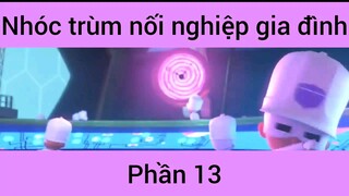 Nhóc trùm nối nghiệp gia đình #13