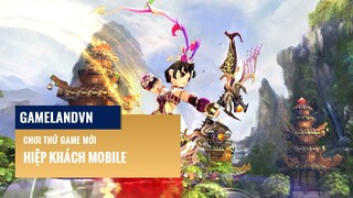 Chơi thử Hiệp Khách Mobile