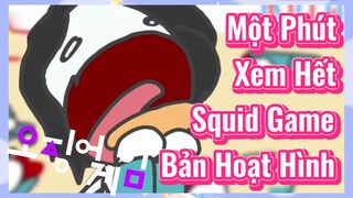 Một Phút Xem Hết Squid Game Bản Hoạt Hình