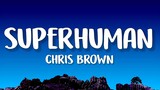 Chris Brown - Superhuman (Lyrics) feat. Keri Hilson