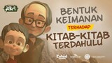 Film Dakwah Animasi Anak Muslim Islami: Bentuk Keimanan terhadap Kitab2 Terdahulu