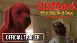 CLIFFORD THE BIG RED DOG (2021) | Official Trailer - Darby Camp, Jack Whitehall