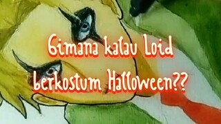 Gimana kalau Loid berkostum Halloween??