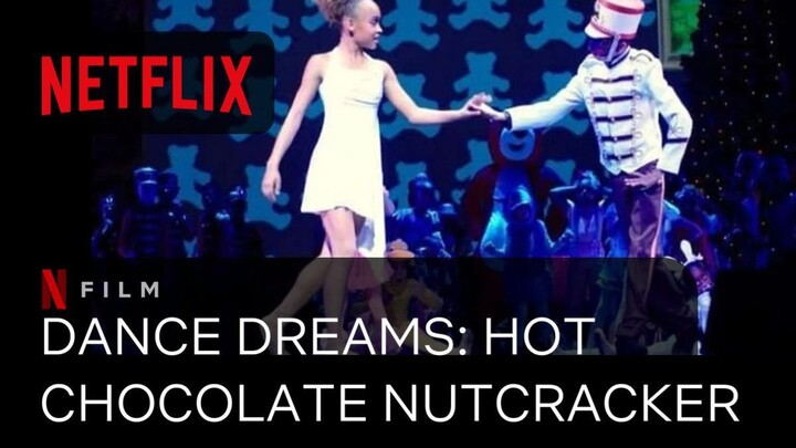 Dance Dreams Hot Chocolate Nutcracker Subtitle Indonesia