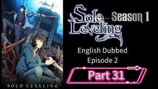 Sololeveling.S1.E2.P31| English Dubbed