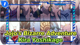 [Jojo's Bizarre Adventure]Kira Yoshikage_P1