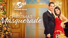 A Christmas Masquerade (2022) | Romance | Western Movie