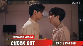 Check Out Episode 3 Preview Eng Sub คืนนั้นกับนายดาวเหนือ Khuen Nan Kap Nai Daonuea Check Out Series