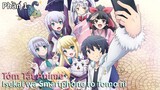 Tóm Tắt Anime: " Isekai wa Smartphone to Tomo ni. " | Phần 1 | Chủ Tịch Long