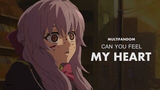 can you feel my heart [multifandom amv]