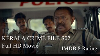 Kerala Crime Files (2025) S02 EP(01-06) WEB-DL - 720p - AVC -