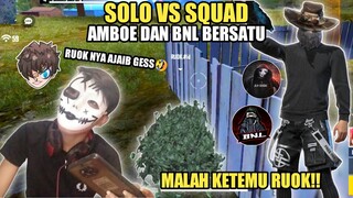 SOLO SQUAD GABUNGKAN SET AMBOE DAN BNL, MALAH KETEMU NICK RUOK!!🤣😂