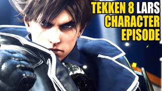Tekken 8 - Character Episode: Lars