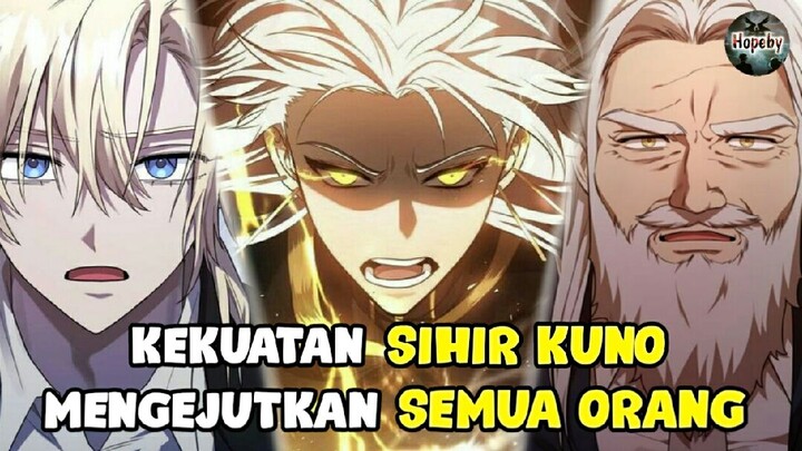 5 Rekomendasi Manhwa Magic Overpower #2 Kekuatan Sihir Kuno Mengejutkan Semua Orang!?