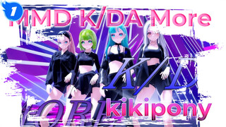 [MMD] K/DA "MORE" | kikipony | 2K | 60FPS_1