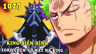 Zoro chém vỡ mặt nạ King - Kaido suy yếu - Onigashima chuẩn bị rơi tự do - [Spoiler One Piece 1027+]