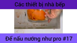 Các thiết bị nhà bếp để mấu nướng như pro #17