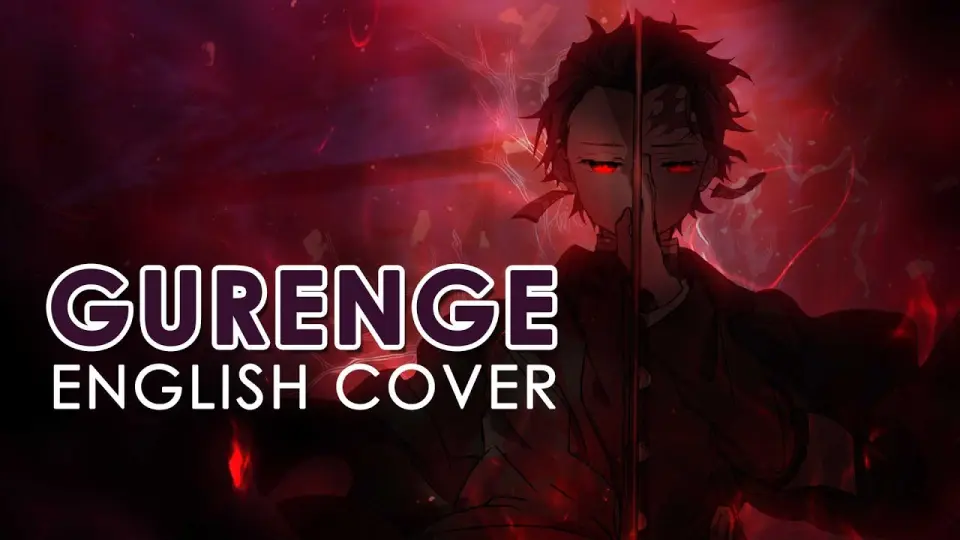 Gurenge English Cover Demon Slayer Op Bilibili
