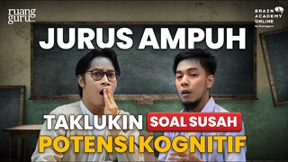 SPILL  SOAL PALING SUSAH POTENSI KOGNITIF UTBK SNBT 2023! | Kejar UTBK/SNBT 2023 Ruangguru