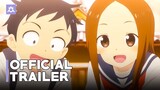 Teasing Master Takagi-san Movie | Official Trailer 2