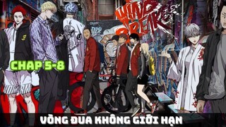(CHAP 5-8) | Vòng Đua Không Giới Hạn | Review Truyện Tranh
