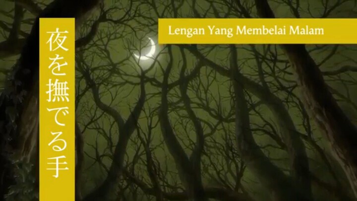 Mushishi Zoku Shou [S2] sub indo eps. 04