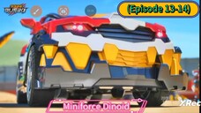 Miniforce Dinoid (EP 13-14) Compilation (25 Minutes)