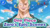 [One Piece] Zoro's Epic Scenes_1