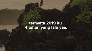 2019 susah dilupakan ya