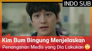 Kim Bum Bingung Menjelaskan Penanganan Medis yang Dia Lakukan 🙄 EP04 #GhostDoctor 🇮🇩INDOSUB🇮🇩