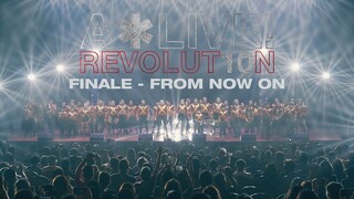 A*Live! REVOLUT10N – From Now On (Finale)