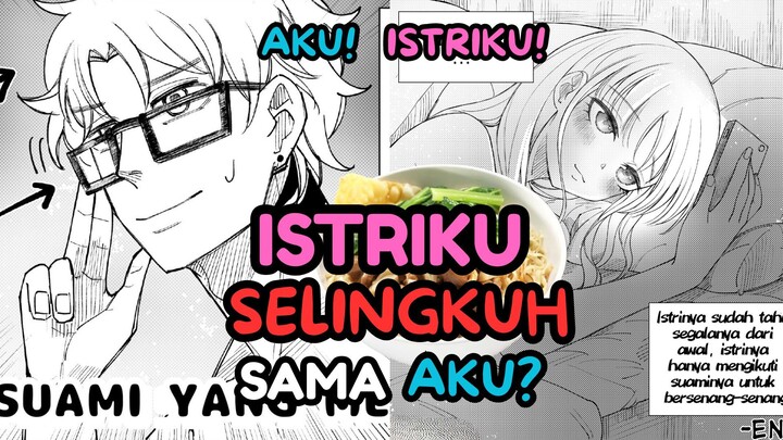 ISTRIKU SELINGKUH SAMA AKU?