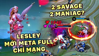 Tốp Mỡ | LESLEY MỚI FULL CRIT: 2 SAVAGE 2 MANIAC? 1 BẮN 3000 DAME, ROGER 17 XÁC TUỔI CON CÚN? | MLBB