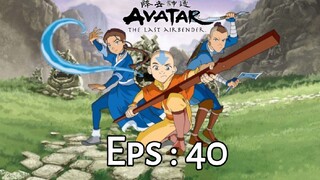 AVATAR Eps 40 Dub Indo ⛰️_SPECIAL_EDITION🔥