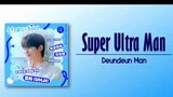 Super Ultra Man - Deundeun Man (Lovely Runner OST)