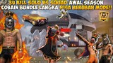 34 KILL SOLO VS SQUAD AWAL SEASON!! BAR-BAR PAKE BUNDLE LANGKA BISA BERUBAH MODE!!