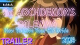 An ARCHDEMONS DILEMMA:How To Love Your Elf Bride_ New Anime Trailer -2024